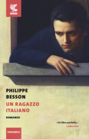 Un ragazzo italiano Philippe Besson