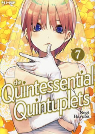 The quintessential quintuplets. Vol. 7 Negi Haruba