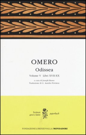 Odissea. Testo greco a fronte. Vol. 5: Libri XVII-XX Omero