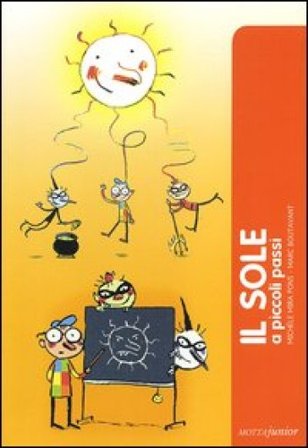 Il sole a piccoli passi Michel Mira Pons