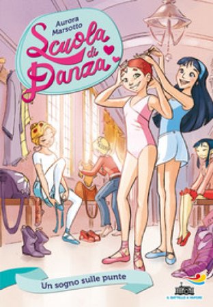 Un sogno sulle punte Aurora Marsotto