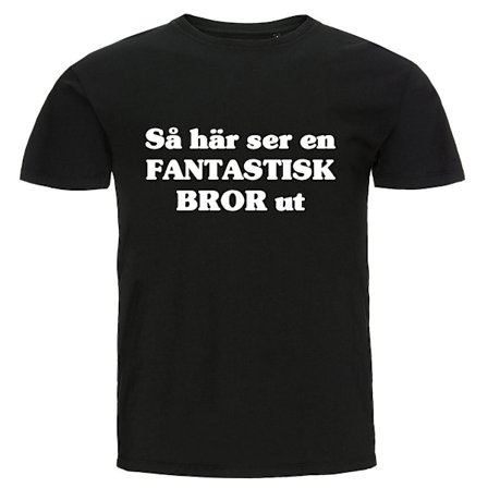 T-shirt - Så här ser en fantastisk bror ut