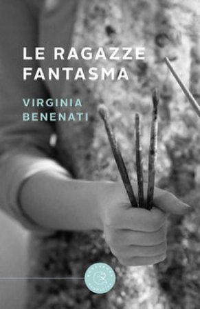 Le ragazze fantasma Virginia Benenati