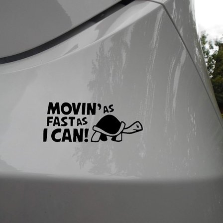 Uudet Movin As Fast As I Can hauskat autotarrat puskuritarrat (15*6CM, musta)