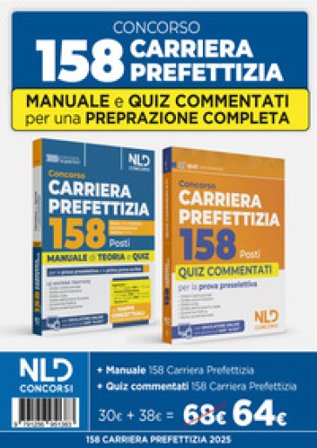 Kit concorso 158 Carriera prefettizia: Manuale di teoria + Quiz commentati per la preparazione alla prova scritta. Nuova ediz. Con software di 