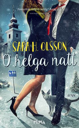O helga natt - Bok av Sara H. Olsson - Pocket