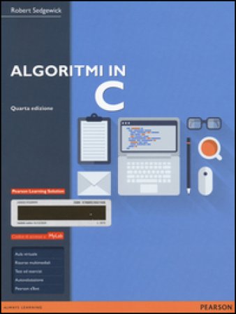 Algoritmi in C. Ediz. mylab. Con espansione online Robert Sedgewick