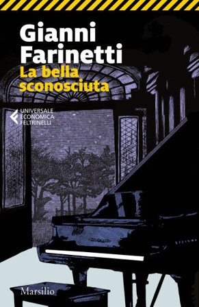 La bella sconosciuta Gianni Farinetti