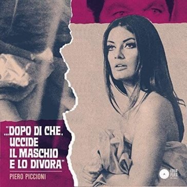 ...dopo di chè, uccide il maschio e lo d Piero Piccioni