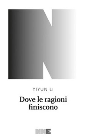 Dove le ragioni finiscono Yiyun Li