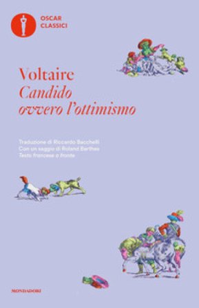 Candido ovvero l'ottimismo. Testo francese a fronte Voltaire