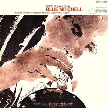 Bring it home to me Blue Mitchell