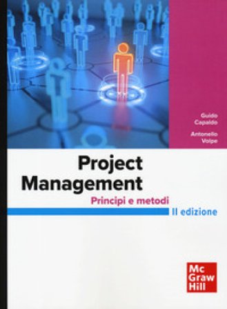 Project Management. Principi e metodi Guido Capaldo