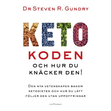 Ketokoden och hur du knäcker den! (inbunden)