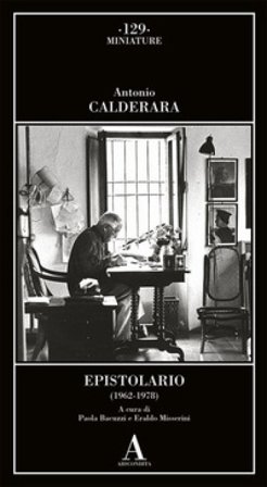 Epistolario (1962-1978) Antonio Calderara