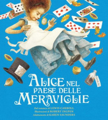 Alice nel paese delle meraviglie. Ediz. a colori Karen Saunders