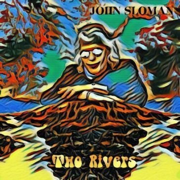 Two rivers John Sloman