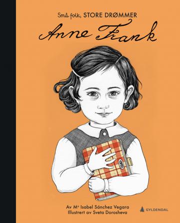 Anne Frank - Bok av María Isabel Sánchez Vegara - Hardback