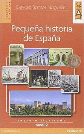 Pequeña historia de España. Per la Scuola media. Con CD Audio. Con espansione online Dévora Santos Nogueira