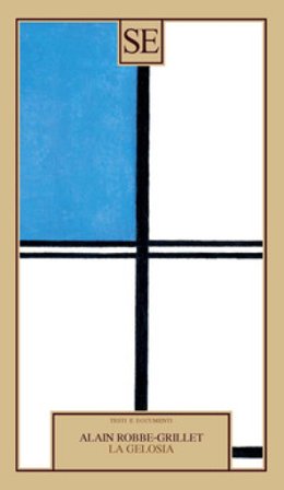 La gelosia Alain Robbe-Grillet