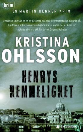 Henrys hemmelighet - Bok av Kristina Ohlsson - Hardback