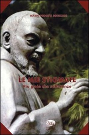 Le mie stigmate Mario Proietti Scorzoni