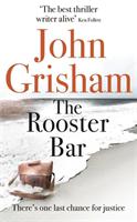 The Rooster Bar - Bok av John Grisham - Pocket