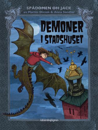 Demoner i Stadshuset - Bok av Martin Olczak - Inbunden