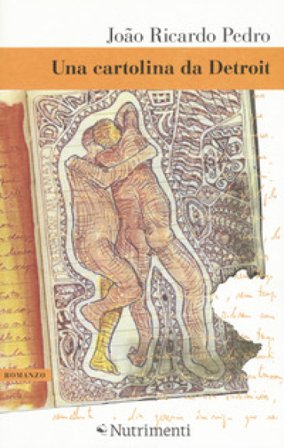 Una cartolina da Detroit JOÃO RICARDO PEDRO
