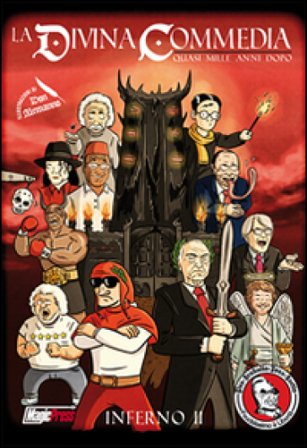 Feudalesimo & libertà. La Divina Commedia quasi mille anni dopo. Inferno. Vol. 2 Don Alemanno