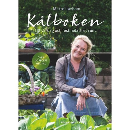 Kålboken : till vardag och fest hela året runt 9789188647160