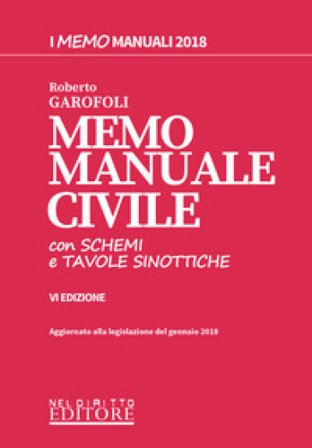 Memo manuale civile con schemi e tavole sinottiche. Con Contenuto digitale per download e accesso online Roberto Garofoli