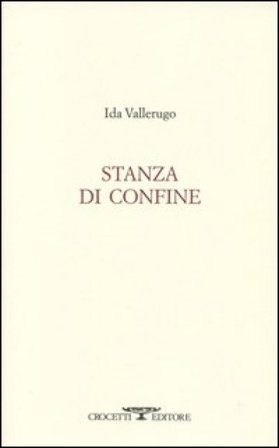 Stanza di confine Ida Vallerugo