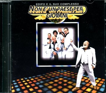 Non e' un paese per giovani EDIPO E IL SUO COMPL