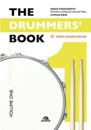 The drummers's book. Metodo completo per batteria. Vol. 1: Livello base Diego Stacchiotti