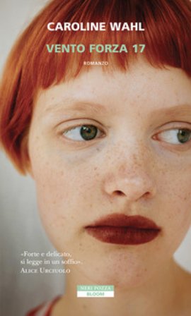 Vento forza 17 Caroline Wahl