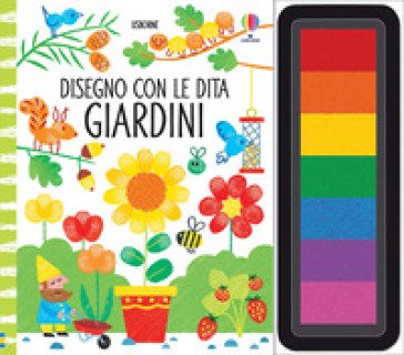 Giardini. Ediz. illustrata. Con gadget Fiona Watt
