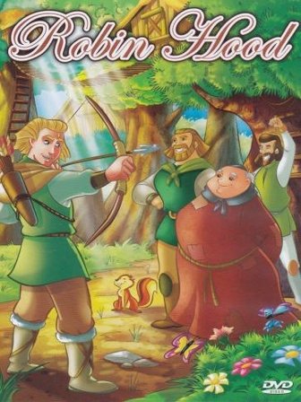 Robin hood LE FIABE PIU' BELLE