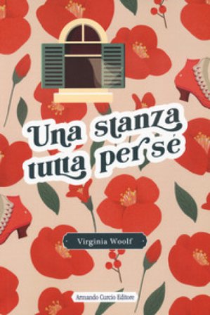 Una stanza tutta per sé Virginia Woolf