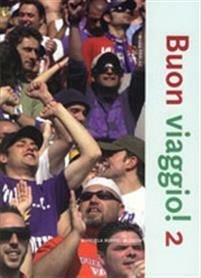 Buon viaggio! 2, ISBN: 9789157478498