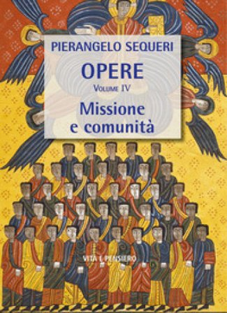 Missione e comunità Pierangelo Sequeri