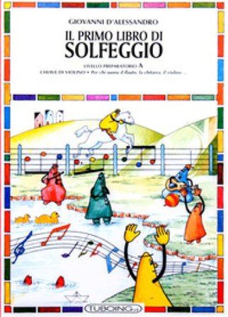 Il primo libro di solfeggio. In doppio pentagramma per chi suona il pianoforte, il violoncello, l'arpa. Livello preparatorio. Vol. B Alberto Conrado