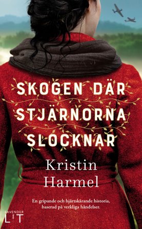 Skogen där stjärnorna slocknar, ISBN: 9789189306844