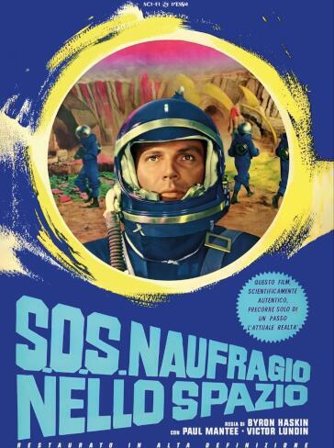 S.O.S. Naufragio Nello Spazio (Restaurato In Hd)