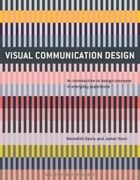 Visual Communication Design, ISBN: 9781474221573