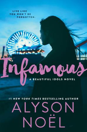 Infamous - Bok av Alyson Noel - Pocket