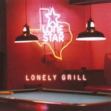 Lonely grill Lonestar