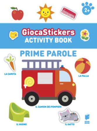Prime parole. Giocastickers. Ediz. illustrata