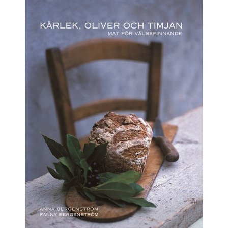 Kärlek, oliver och timjan (bok, kartonnage)