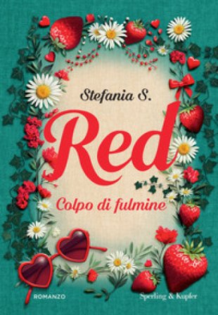 Red. Colpo di fulmine Stefania S.
